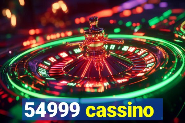 54999 cassino